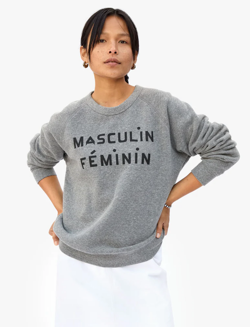 SWEATSHIRT - GREY W/ MASCULIN FEMININ